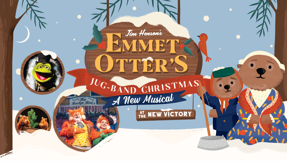 Artwork for Jim Henson's Emmet Otter's Jug-Band Christmas featuring illustrated otters and cast photos of Kevin Covert as Mayor and Laura Woyasz as Mrs. Fox.