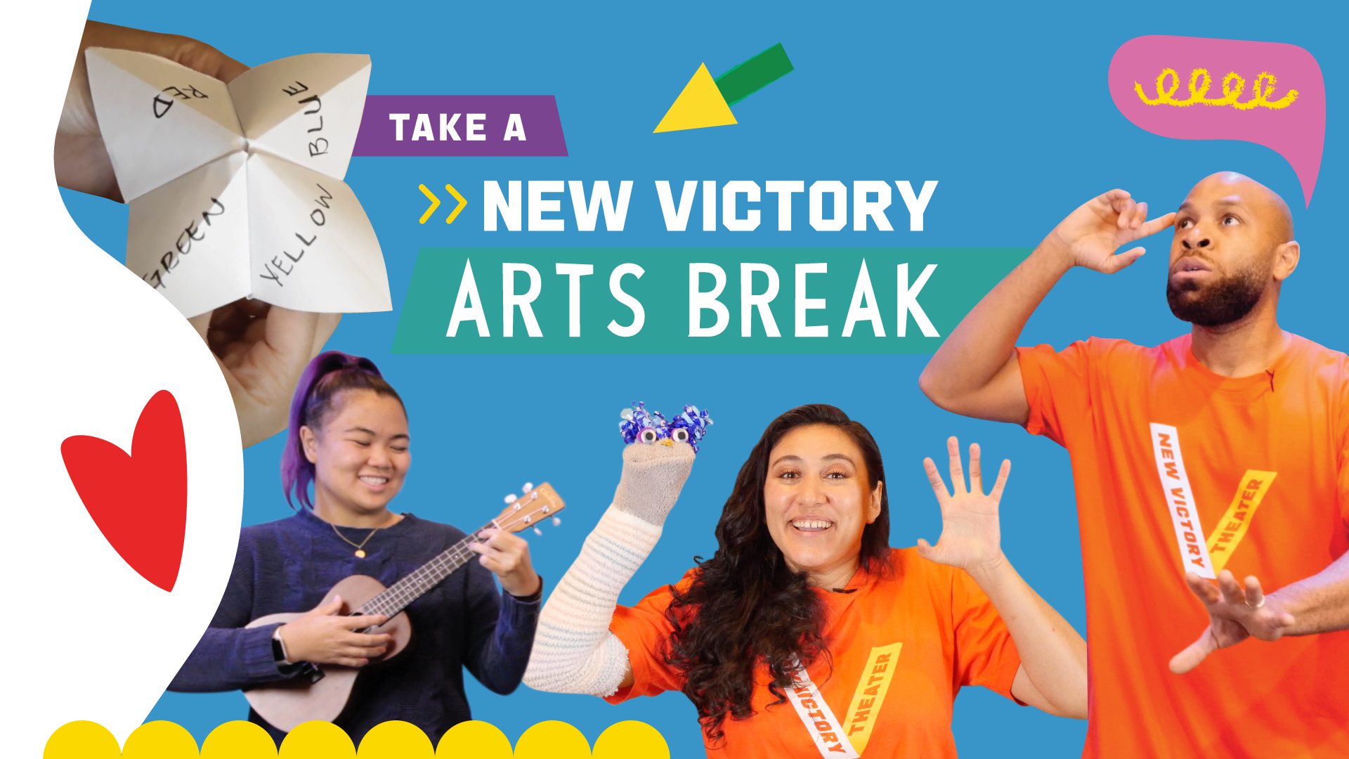 Take a New Victory Arts Break