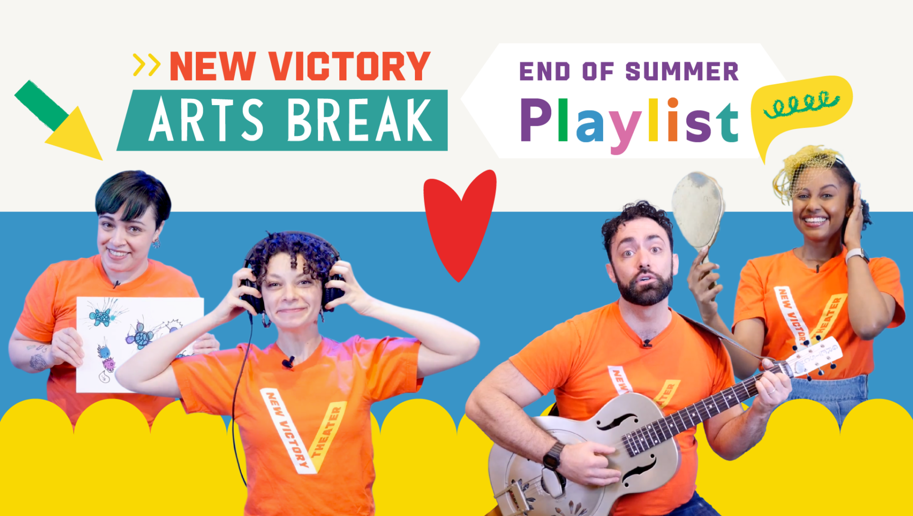 new-victory-arts-break-end-of-summer-playlist-new-victory-theater