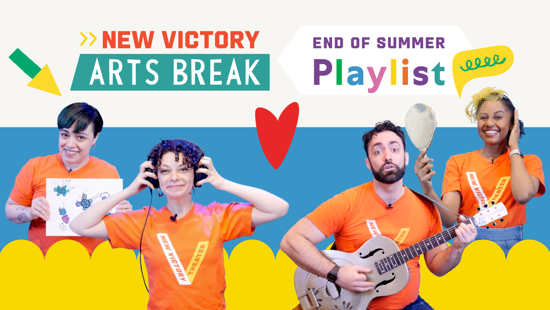 New Victory Arts Break: End-of-Summer Playlist