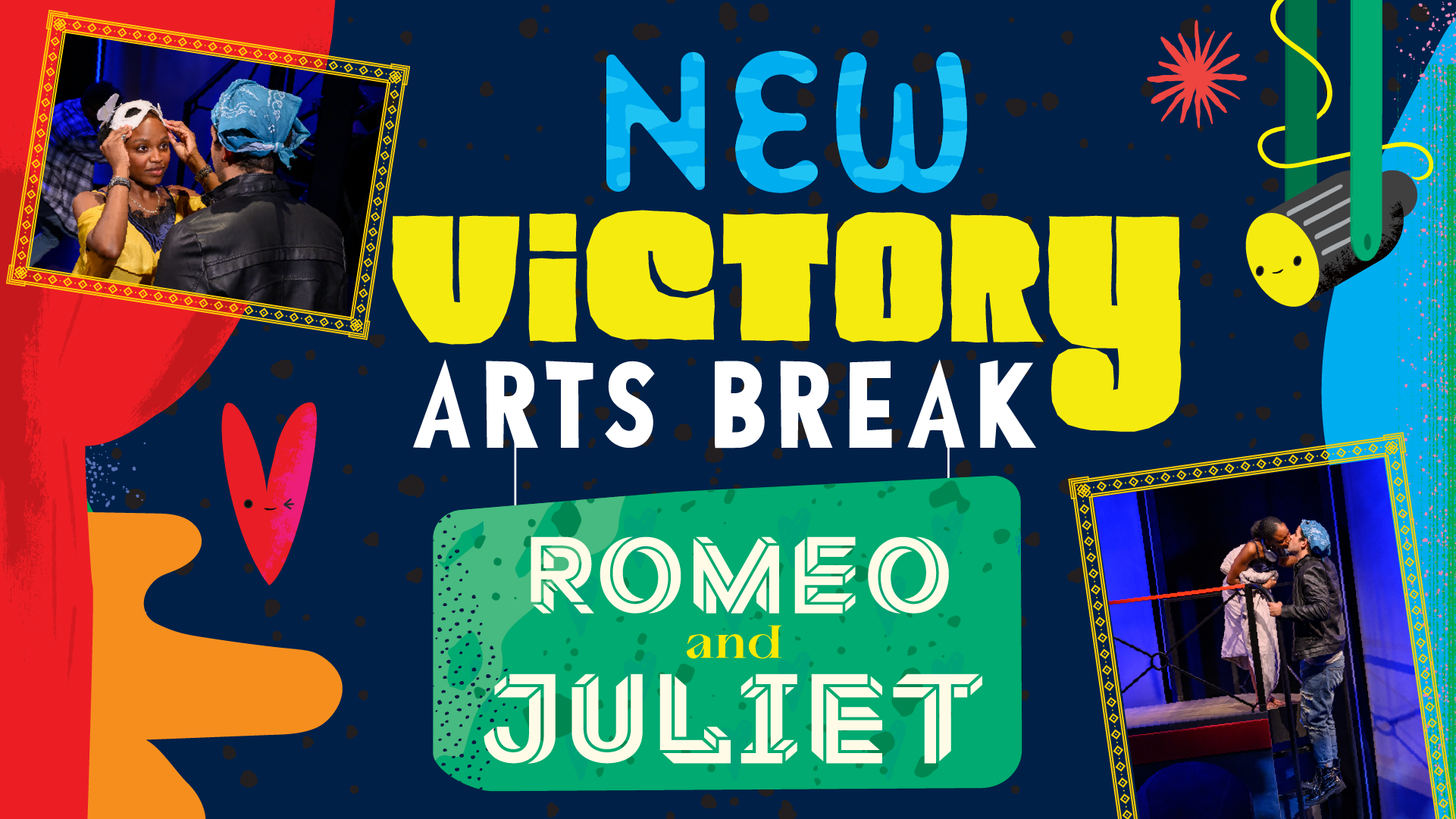 New Victory Arts Break: Romeo and Juliet