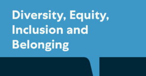 Diversity Equity Inclusion Belonging Featured Image