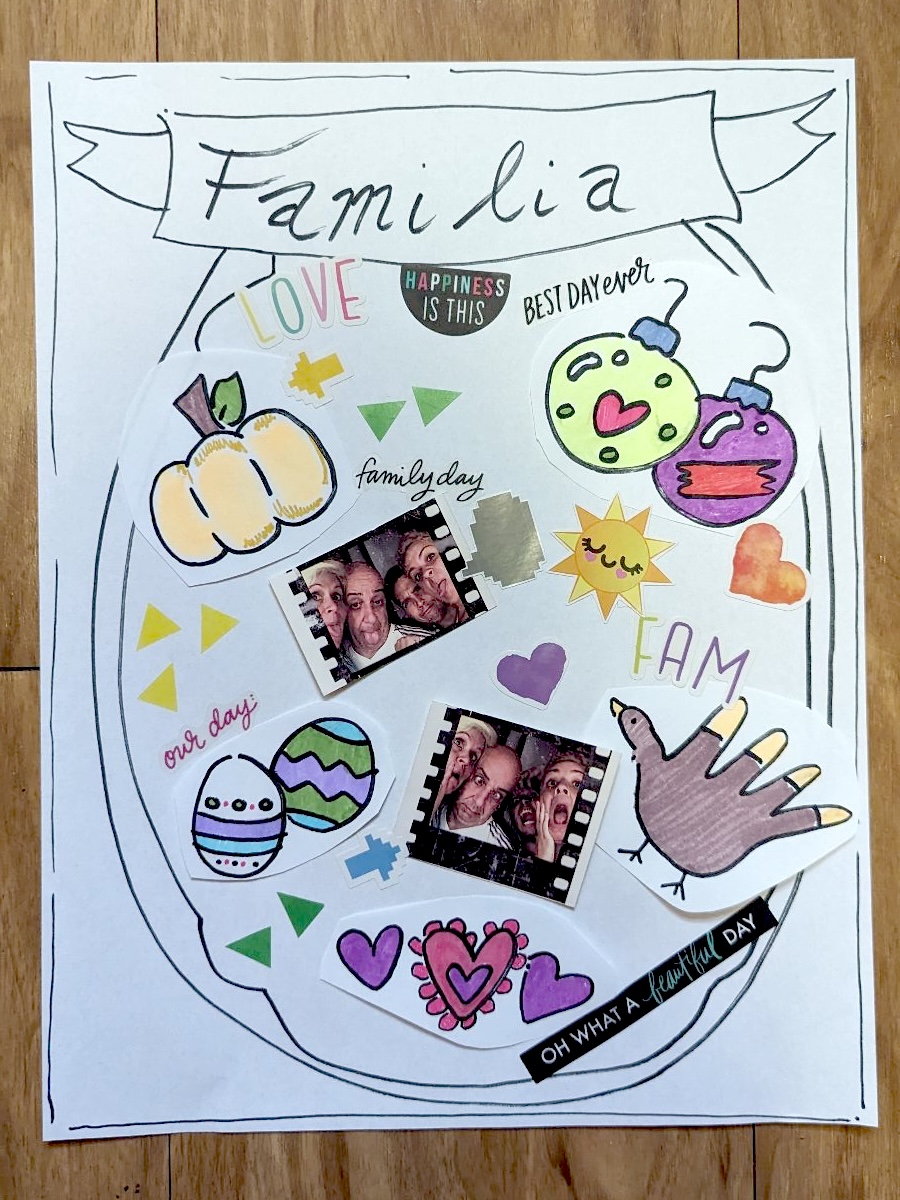 Siobhan's family collage with "Familia" written at the top, cutout illustrations of different holiday decorations, silly photobooth photos of her family, stickers and hearts.