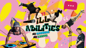 ILL-Abilities: No Excuses, No Limits