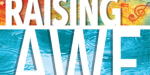 A graphic saying "Raising Awe".