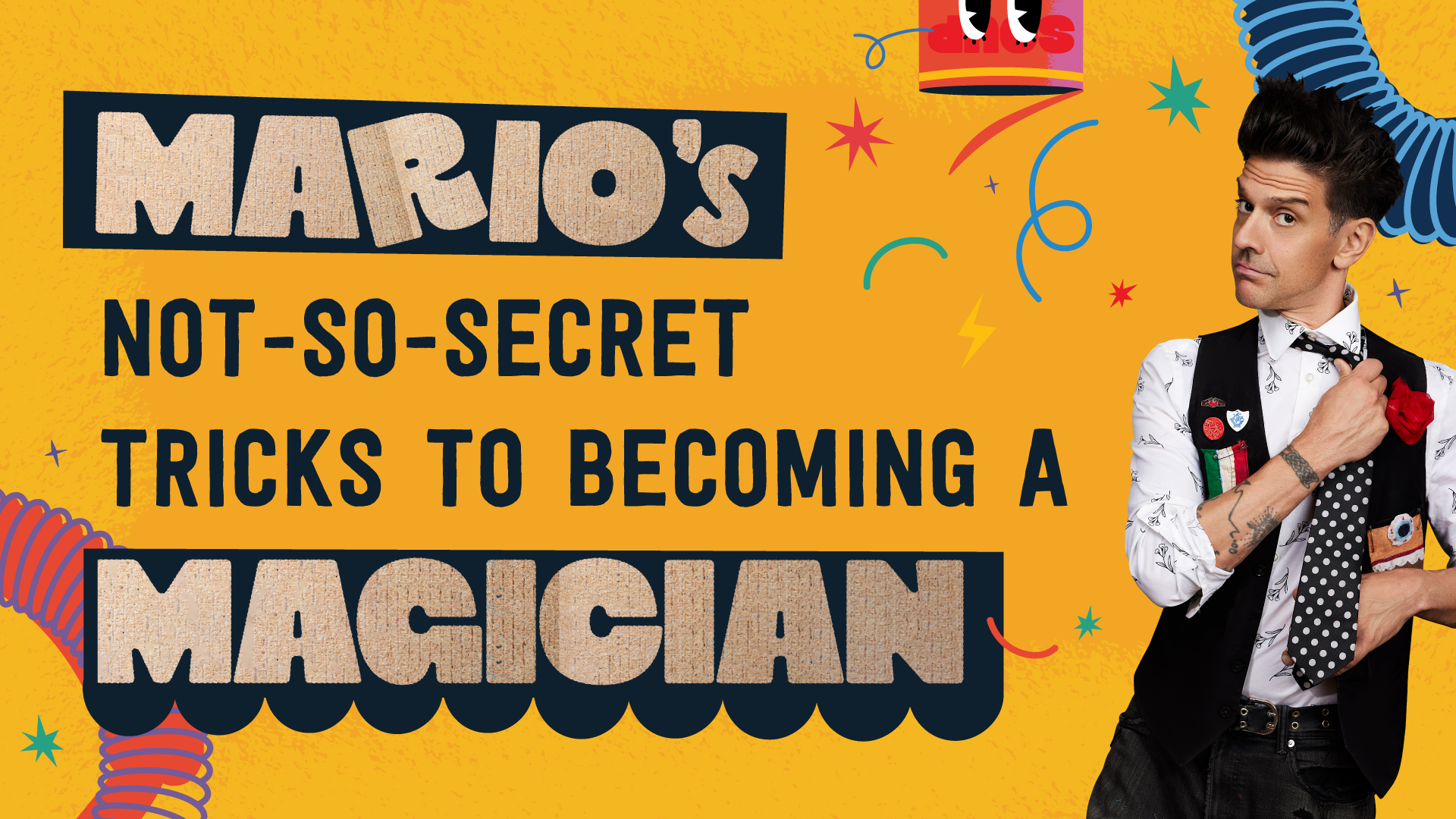 A photo of a man in a black vest, white shirt, and polka dot tie next to text that says "Mario's Not-So-Secret Tricks to Becoming a Magician" with a yellow background
